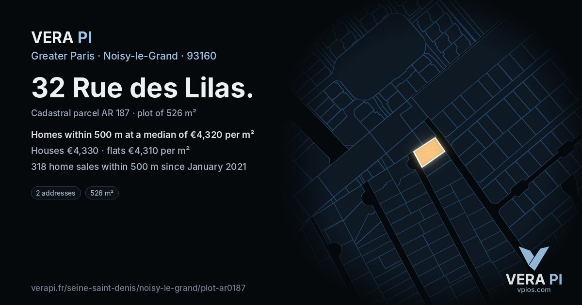 32 Rue des Lilas, Noisy-le-Grand at night – the plot lit, the parcels around coloured by the prices near them