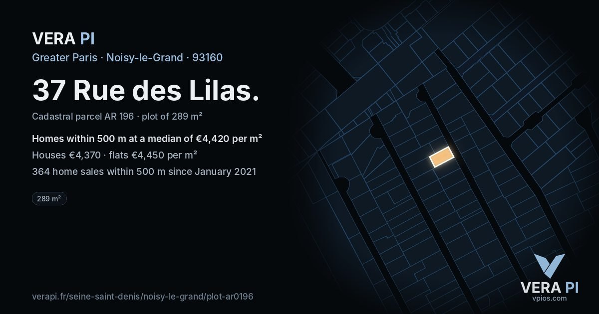 37 Rue des Lilas, Noisy-le-Grand at night – the plot lit, the parcels around coloured by the prices near them
