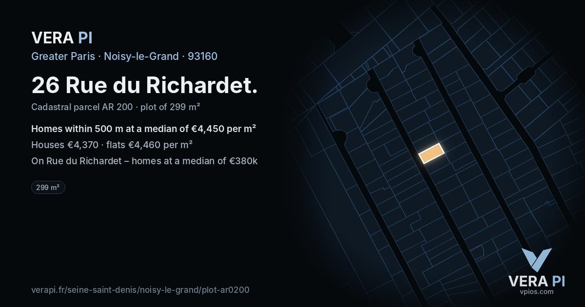 26 Rue du Richardet, Noisy-le-Grand at night – the plot lit, the parcels around coloured by the prices near them