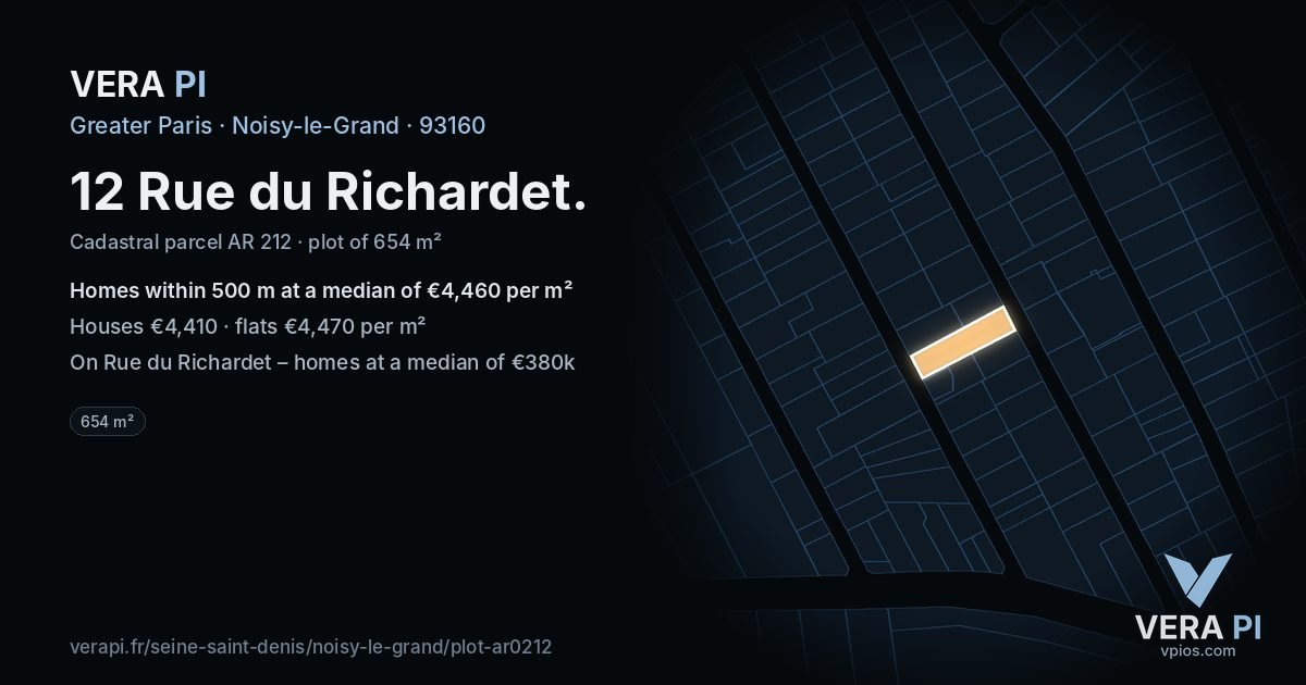 12 Rue du Richardet, Noisy-le-Grand at night – the plot lit, the parcels around coloured by the prices near them
