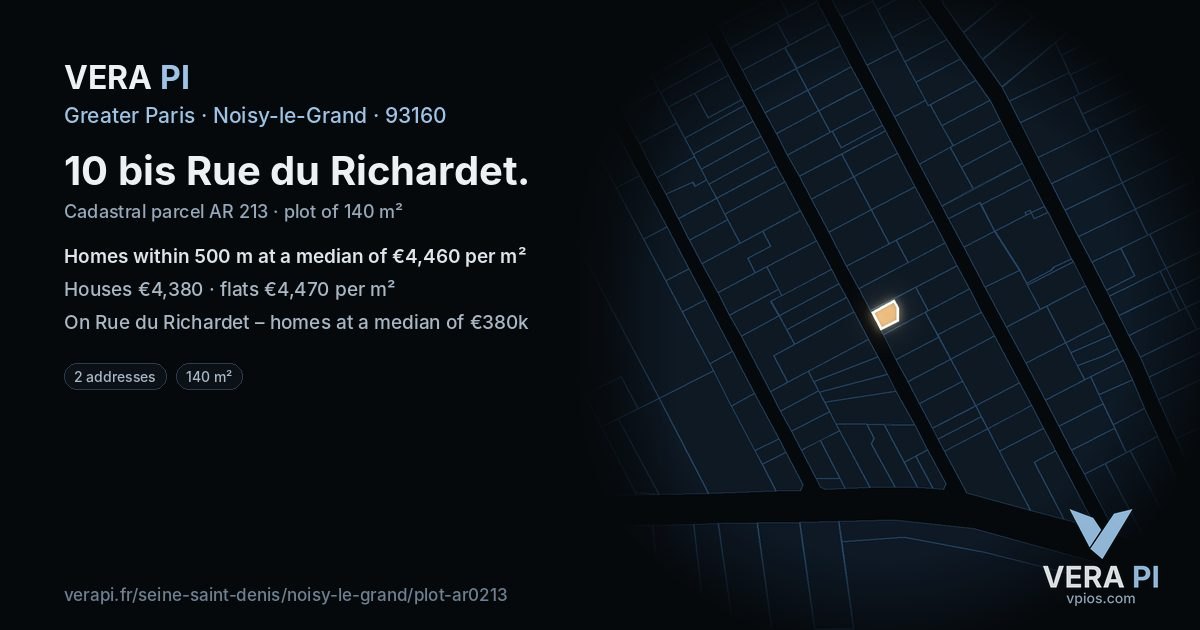 10 bis Rue du Richardet, Noisy-le-Grand at night – the plot lit, the parcels around coloured by the prices near them
