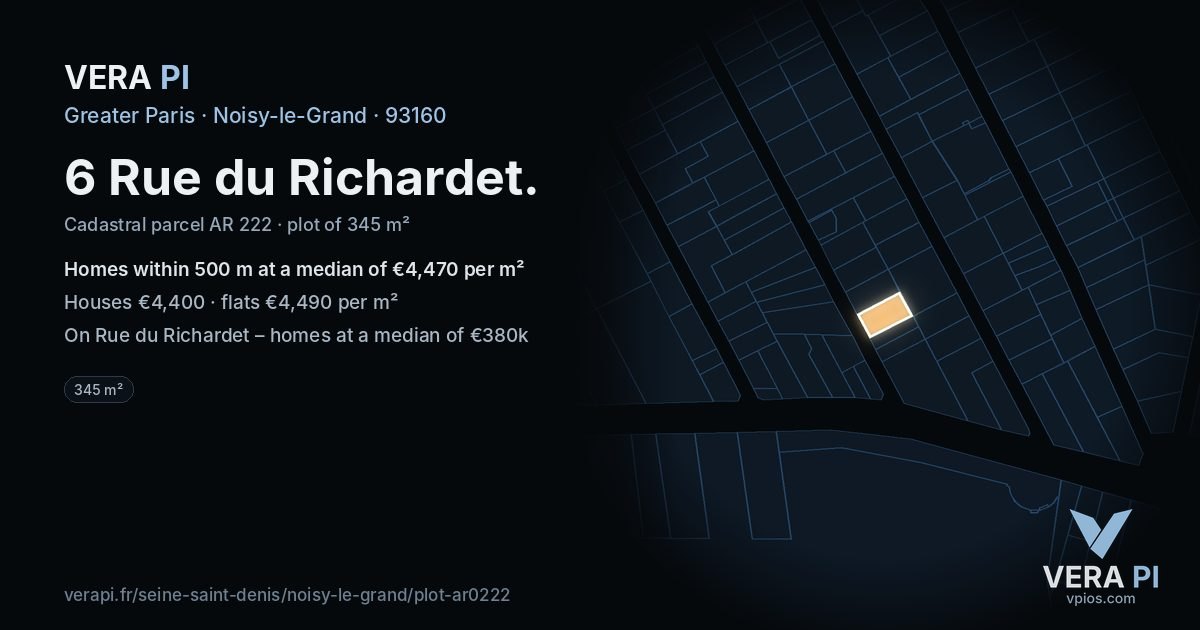 6 Rue du Richardet, Noisy-le-Grand at night – the plot lit, the parcels around coloured by the prices near them
