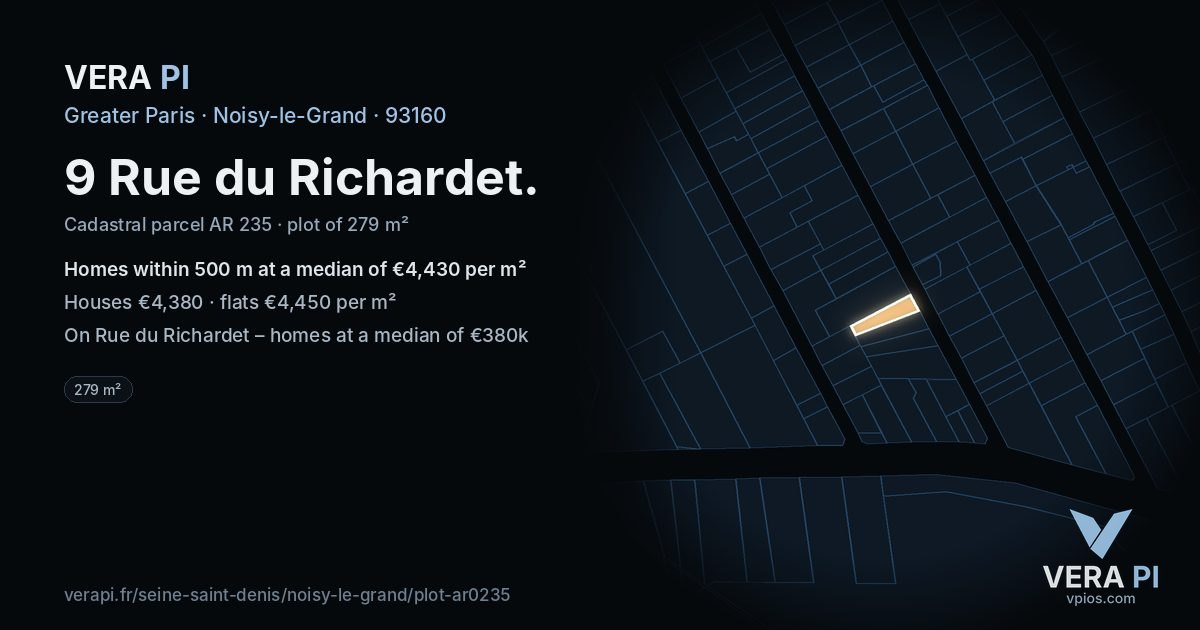 9 Rue du Richardet, Noisy-le-Grand at night – the plot lit, the parcels around coloured by the prices near them