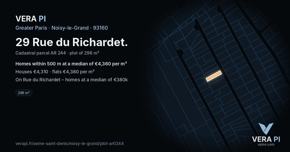 29 Rue du Richardet, Noisy-le-Grand at night – the plot lit, the parcels around coloured by the prices near them