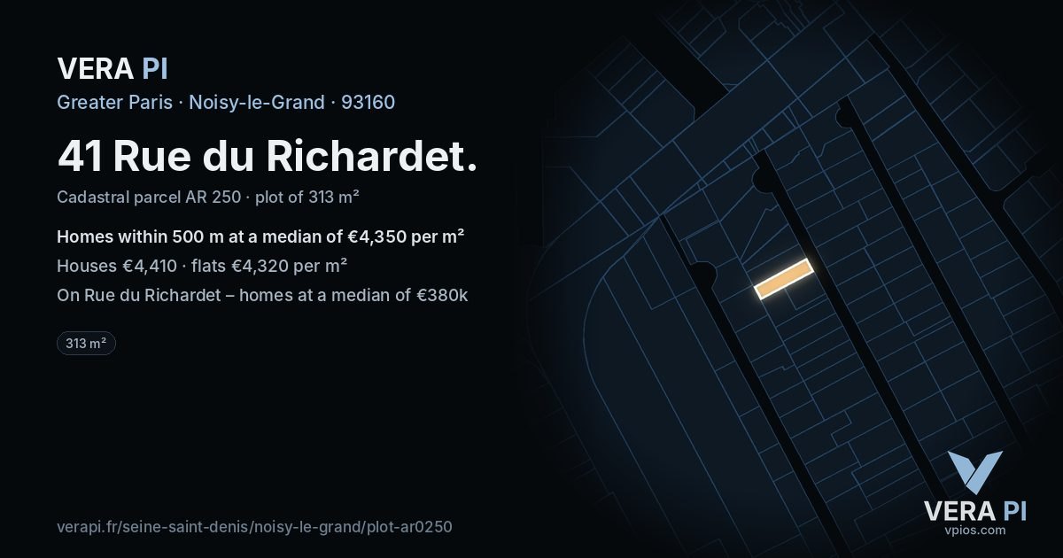 41 Rue du Richardet, Noisy-le-Grand at night – the plot lit, the parcels around coloured by the prices near them