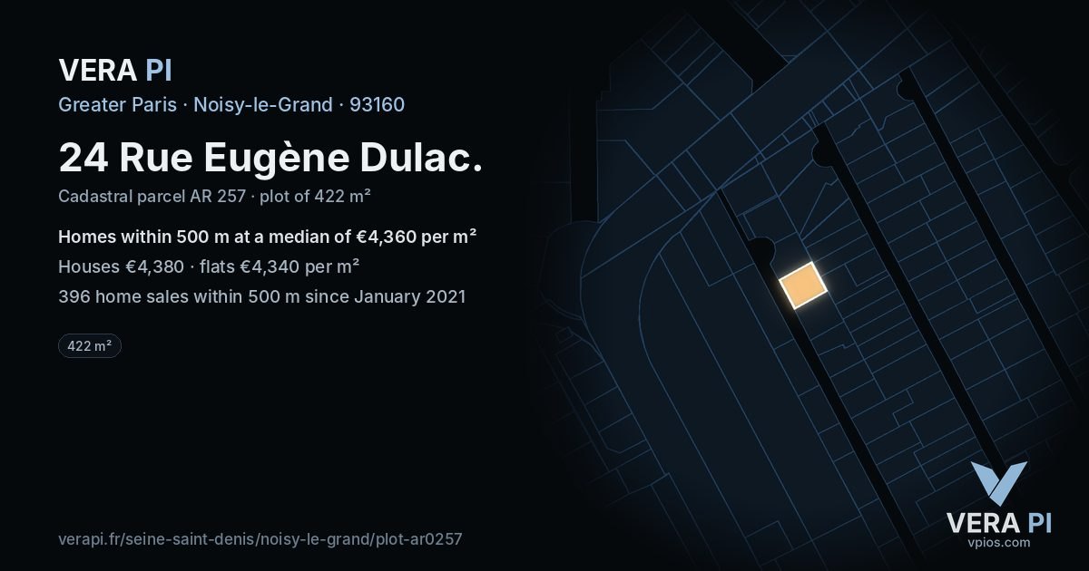 24 Rue Eugène Dulac, Noisy-le-Grand at night – the plot lit, the parcels around coloured by the prices near them