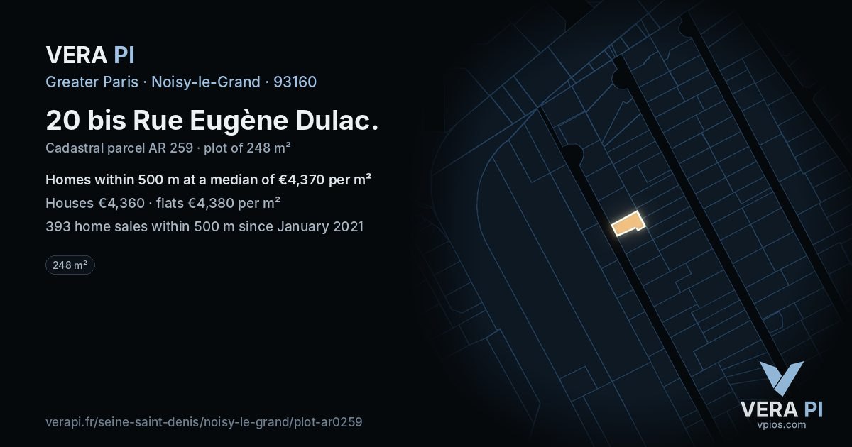 20 bis Rue Eugène Dulac, Noisy-le-Grand at night – the plot lit, the parcels around coloured by the prices near them