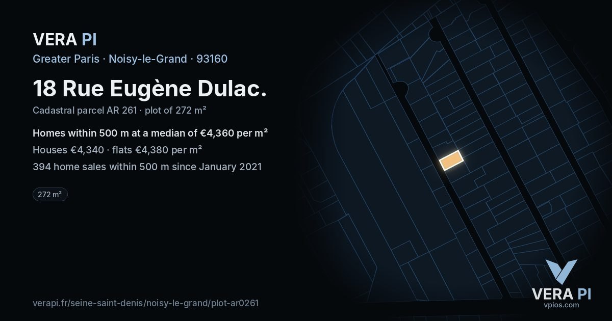 18 Rue Eugène Dulac, Noisy-le-Grand at night – the plot lit, the parcels around coloured by the prices near them