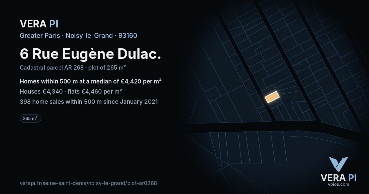 6 Rue Eugène Dulac, Noisy-le-Grand at night – the plot lit, the parcels around coloured by the prices near them