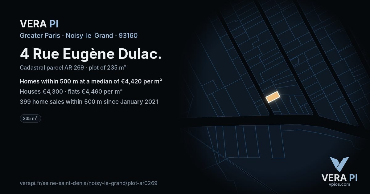 4 Rue Eugène Dulac, Noisy-le-Grand at night – the plot lit, the parcels around coloured by the prices near them
