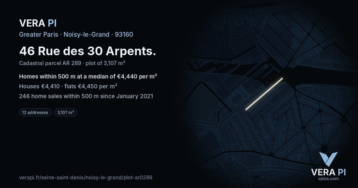 46 Rue des 30 Arpents, Noisy-le-Grand at night – the plot lit, the parcels around coloured by the prices near them