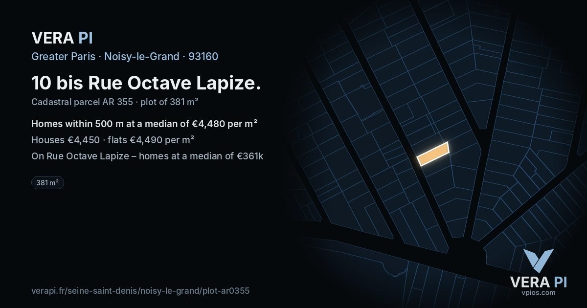 10 bis Rue Octave Lapize, Noisy-le-Grand at night – the plot lit, the parcels around coloured by the prices near them