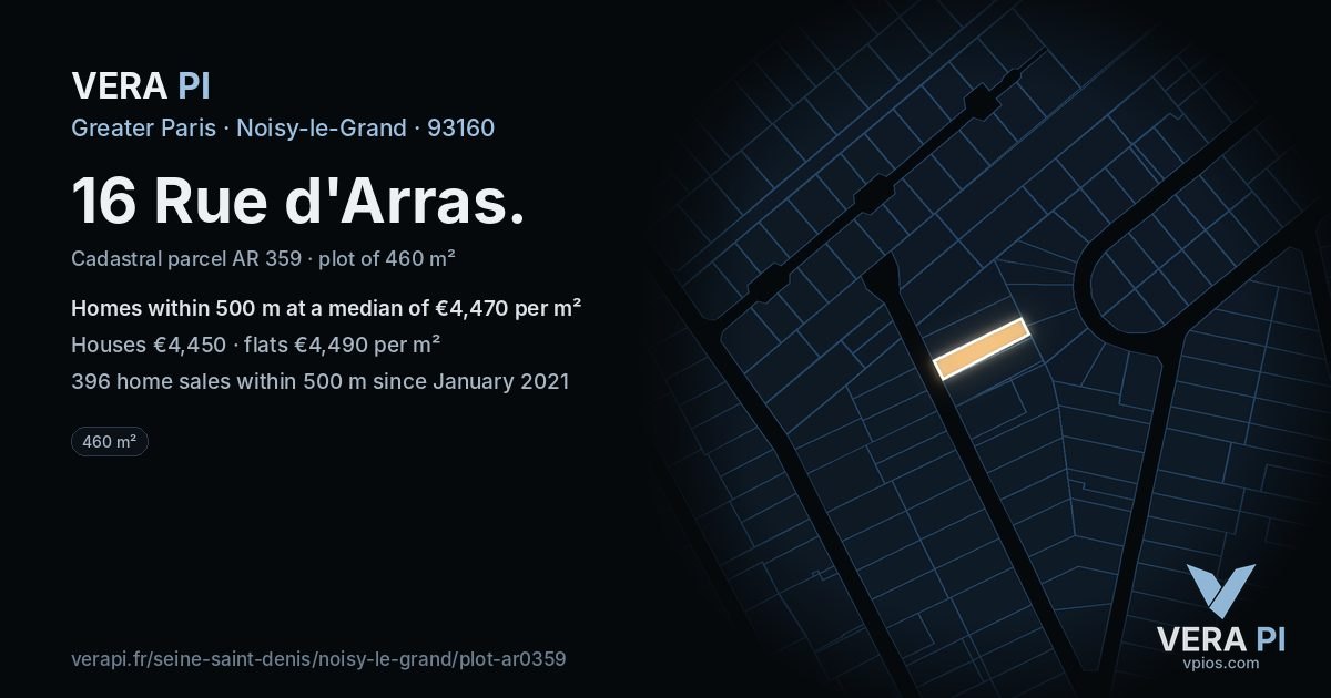 16 Rue d'Arras, Noisy-le-Grand at night – the plot lit, the parcels around coloured by the prices near them
