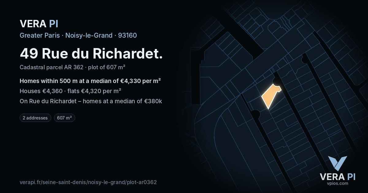 49 Rue du Richardet, Noisy-le-Grand at night – the plot lit, the parcels around coloured by the prices near them