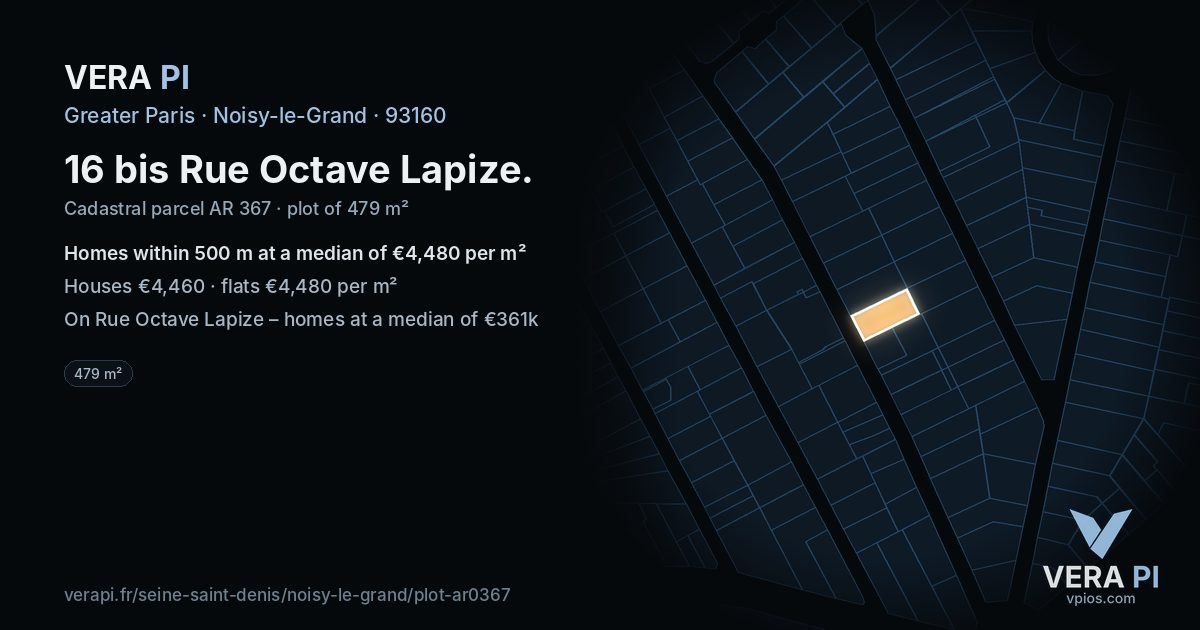 16 bis Rue Octave Lapize, Noisy-le-Grand at night – the plot lit, the parcels around coloured by the prices near them
