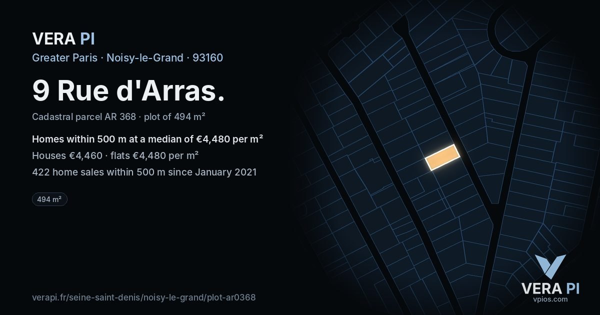 9 Rue d'Arras, Noisy-le-Grand at night – the plot lit, the parcels around coloured by the prices near them