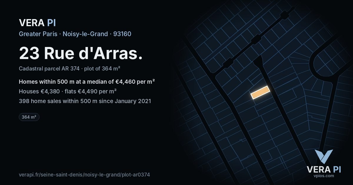 23 Rue d'Arras, Noisy-le-Grand at night – the plot lit, the parcels around coloured by the prices near them