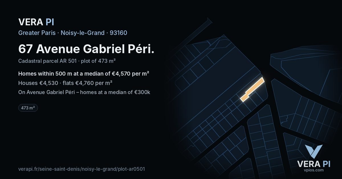 67 Avenue Gabriel Péri, Noisy-le-Grand at night – the plot lit, the parcels around coloured by the prices near them