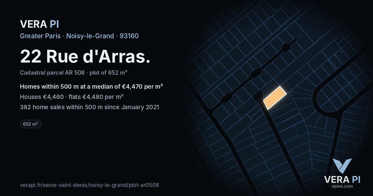 22 Rue d'Arras, Noisy-le-Grand at night – the plot lit, the parcels around coloured by the prices near them