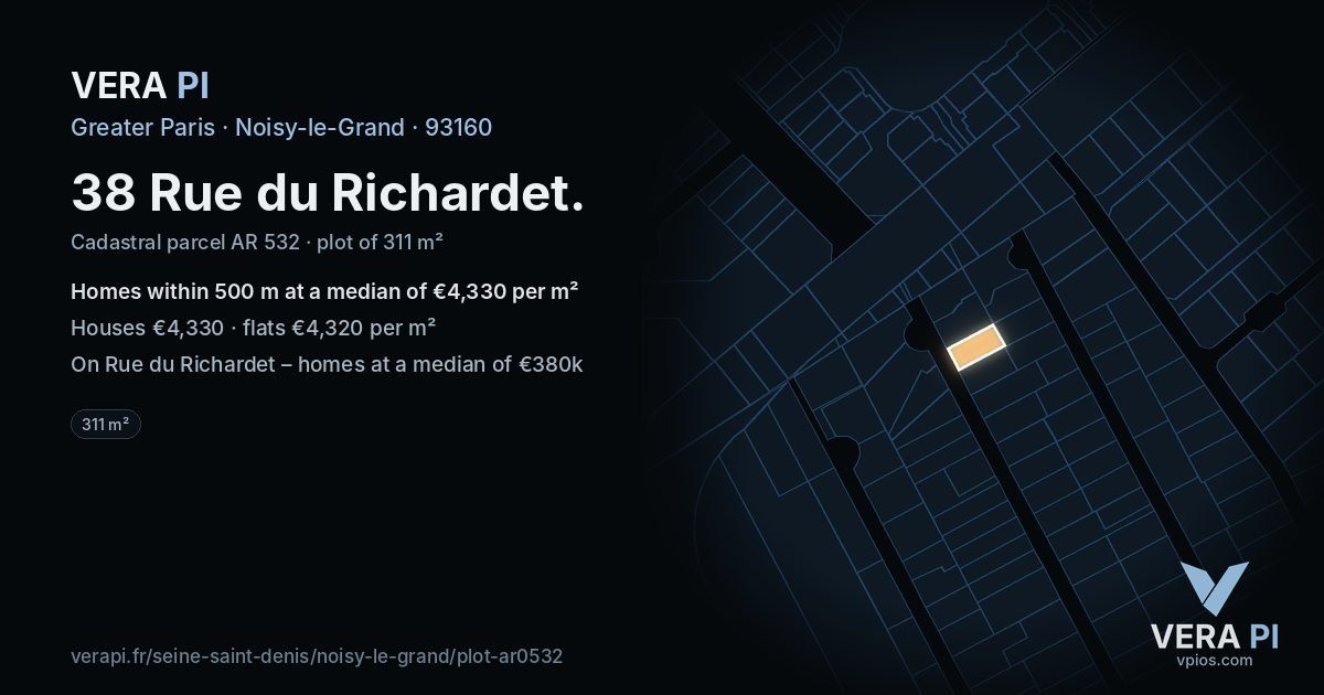 38 Rue du Richardet, Noisy-le-Grand at night – the plot lit, the parcels around coloured by the prices near them