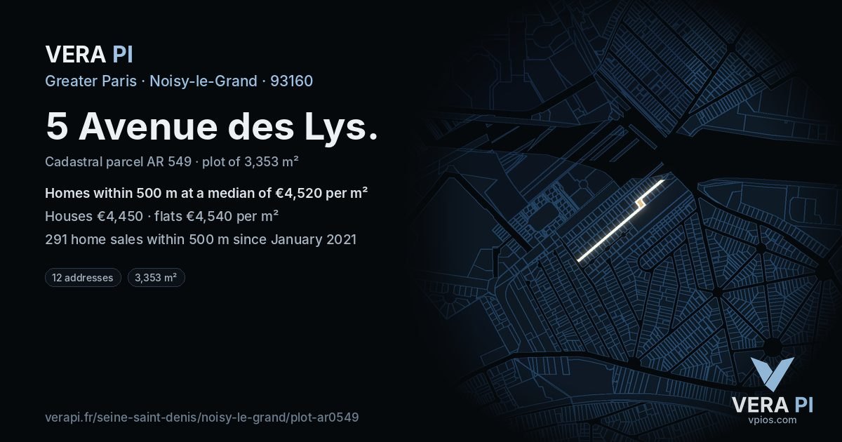 5 Avenue des Lys, Noisy-le-Grand at night – the plot lit, the parcels around coloured by the prices near them
