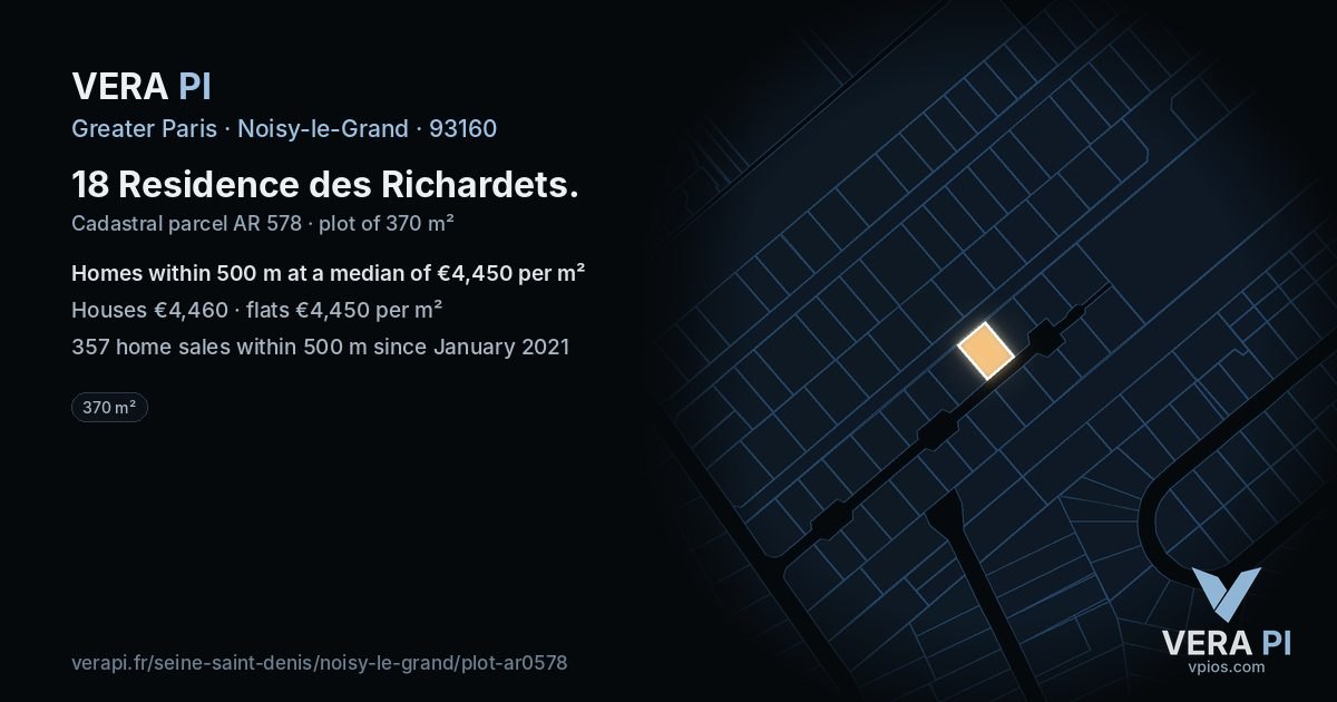 18 Residence des Richardets, Noisy-le-Grand at night – the plot lit, the parcels around coloured by the prices near them