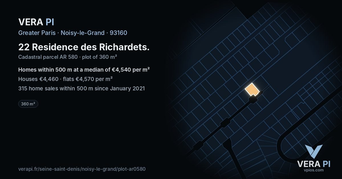 22 Residence des Richardets, Noisy-le-Grand at night – the plot lit, the parcels around coloured by the prices near them