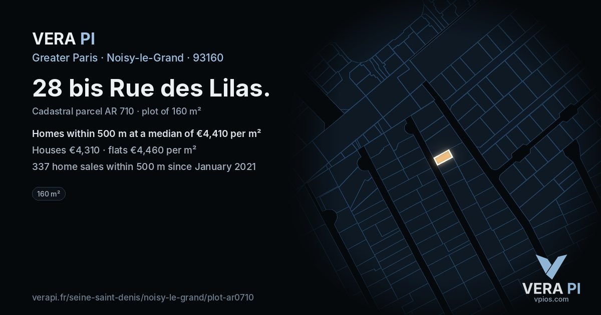 28 bis Rue des Lilas, Noisy-le-Grand at night – the plot lit, the parcels around coloured by the prices near them