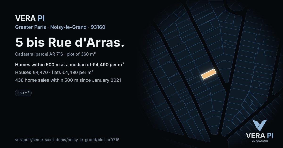 5 bis Rue d'Arras, Noisy-le-Grand at night – the plot lit, the parcels around coloured by the prices near them