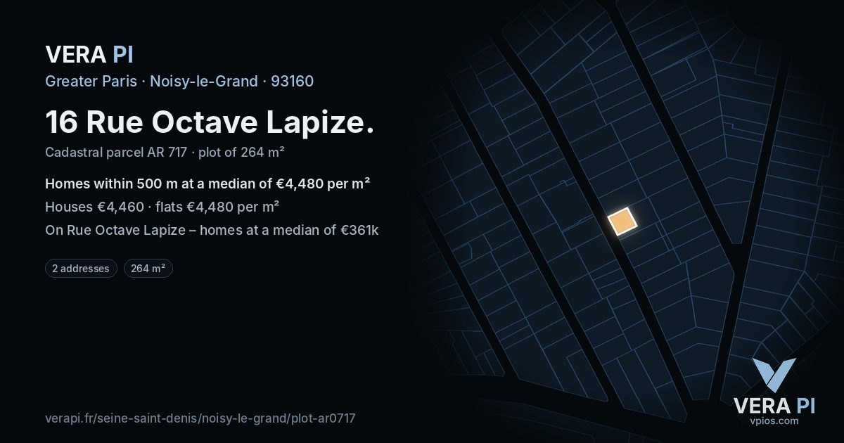16 Rue Octave Lapize, Noisy-le-Grand at night – the plot lit, the parcels around coloured by the prices near them