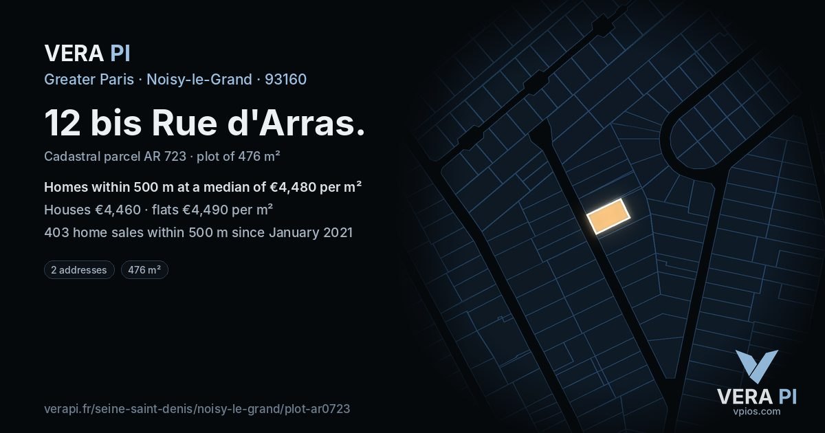 12 bis Rue d'Arras, Noisy-le-Grand at night – the plot lit, the parcels around coloured by the prices near them