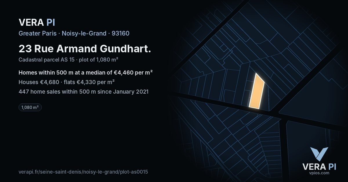 23 Rue Armand Gundhart, Noisy-le-Grand at night – the plot lit, the parcels around coloured by the prices near them