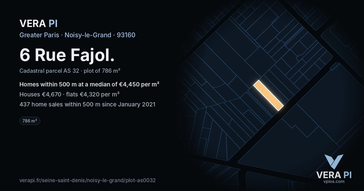 6 Rue Fajol, Noisy-le-Grand at night – the plot lit, the parcels around coloured by the prices near them