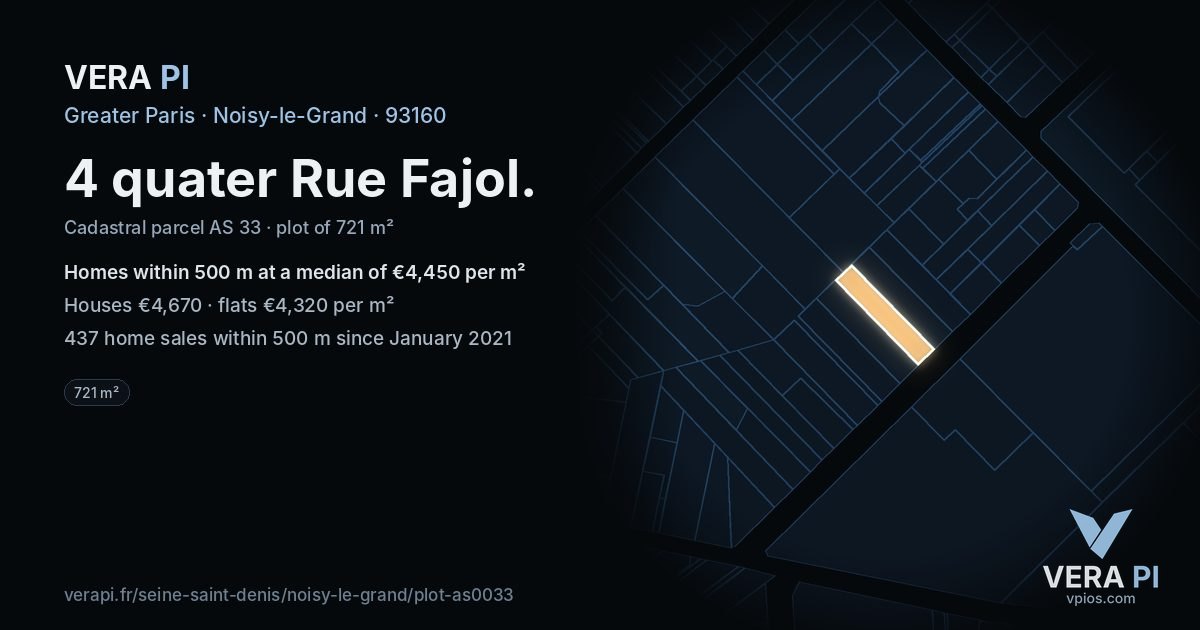 4 quater Rue Fajol, Noisy-le-Grand at night – the plot lit, the parcels around coloured by the prices near them