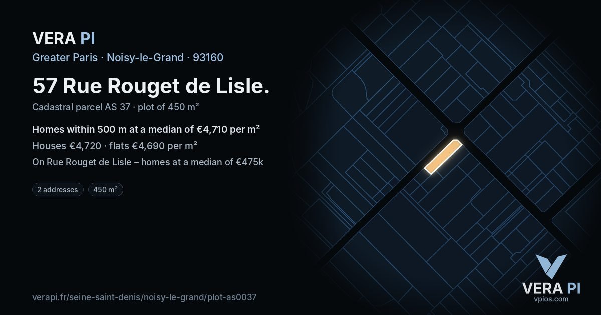 57 Rue Rouget de Lisle, Noisy-le-Grand at night – the plot lit, the parcels around coloured by the prices near them