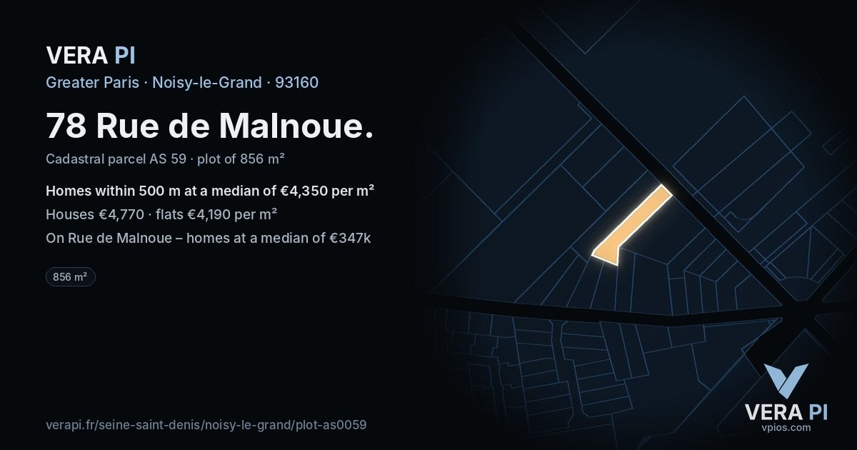 78 Rue de Malnoue, Noisy-le-Grand at night – the plot lit, the parcels around coloured by the prices near them
