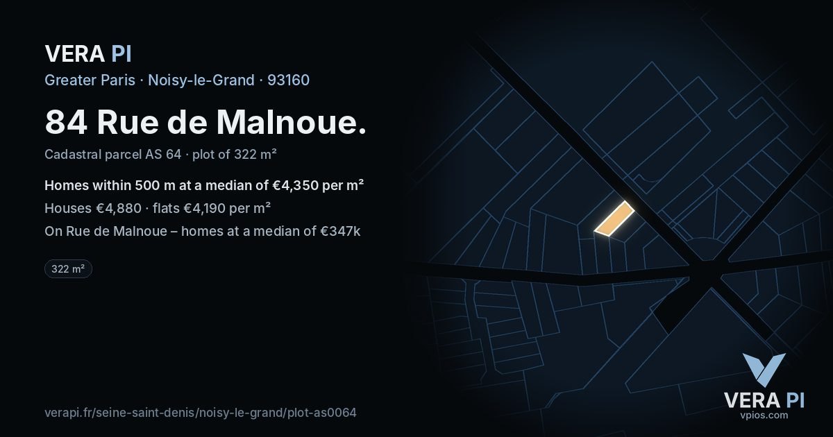 84 Rue de Malnoue, Noisy-le-Grand at night – the plot lit, the parcels around coloured by the prices near them