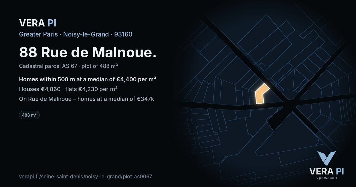 88 Rue de Malnoue, Noisy-le-Grand at night – the plot lit, the parcels around coloured by the prices near them