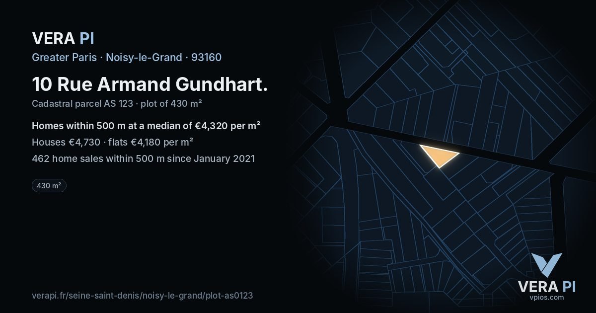 10 Rue Armand Gundhart, Noisy-le-Grand at night – the plot lit, the parcels around coloured by the prices near them
