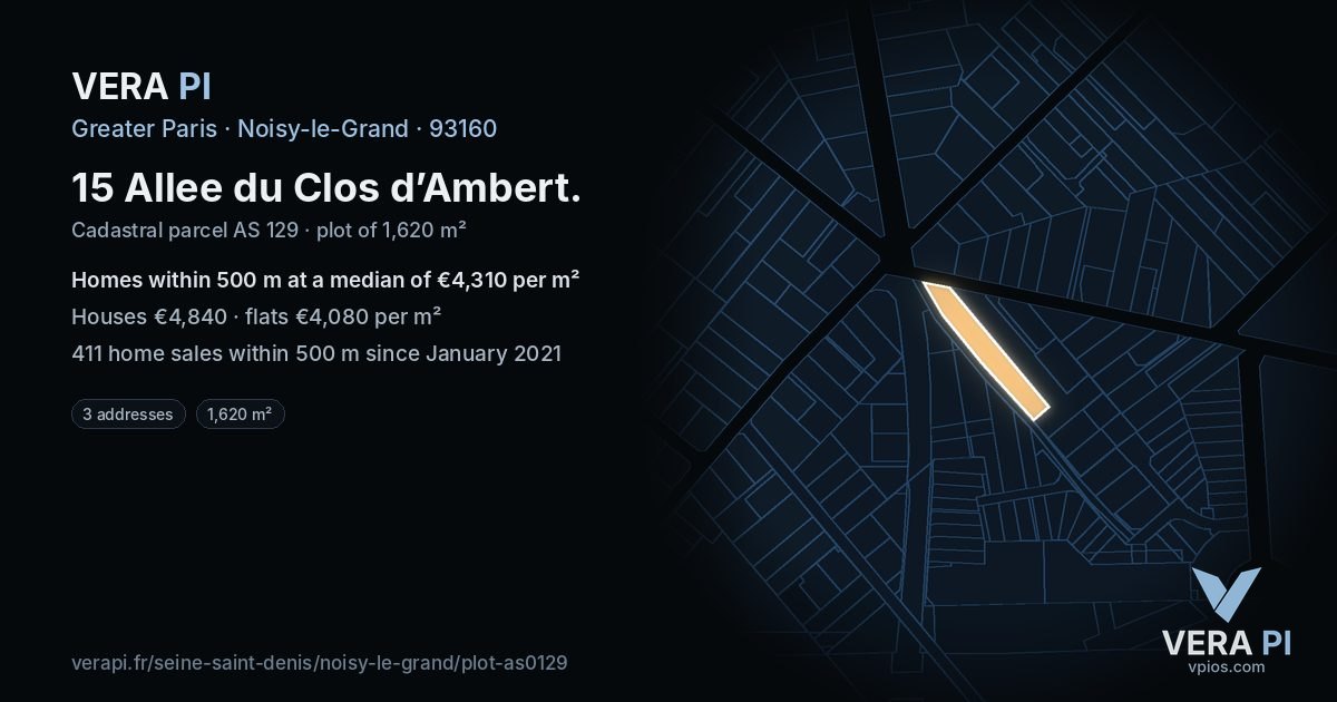 15 Allee du Clos d’Ambert, Noisy-le-Grand at night – the plot lit, the parcels around coloured by the prices near them