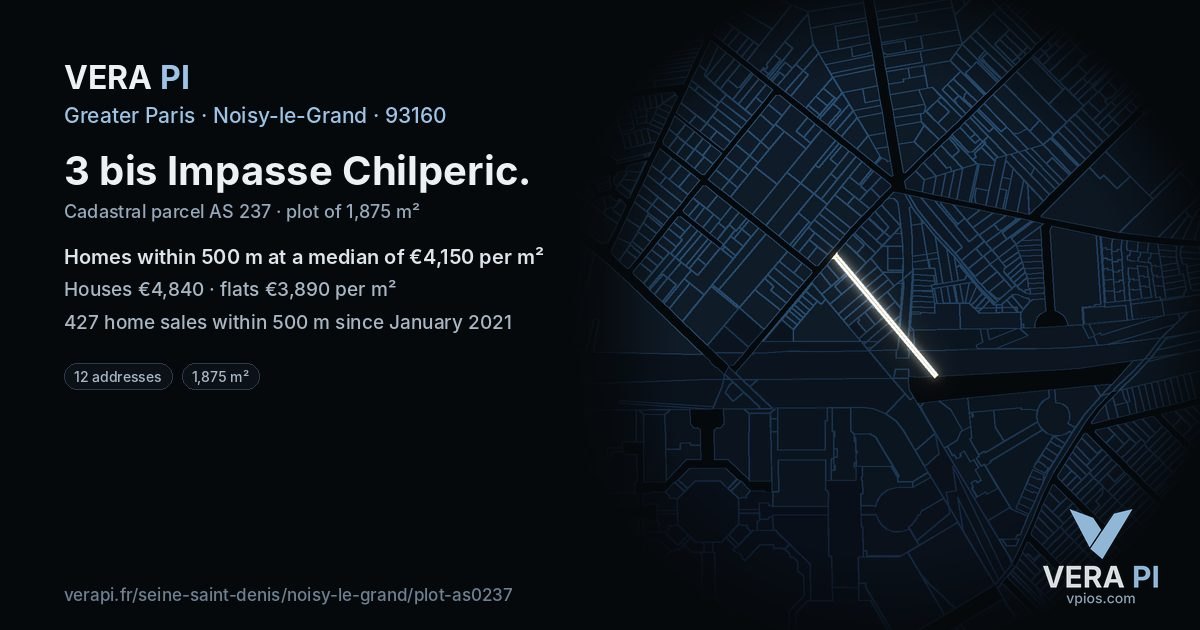 3 bis Impasse Chilperic, Noisy-le-Grand at night – the plot lit, the parcels around coloured by the prices near them