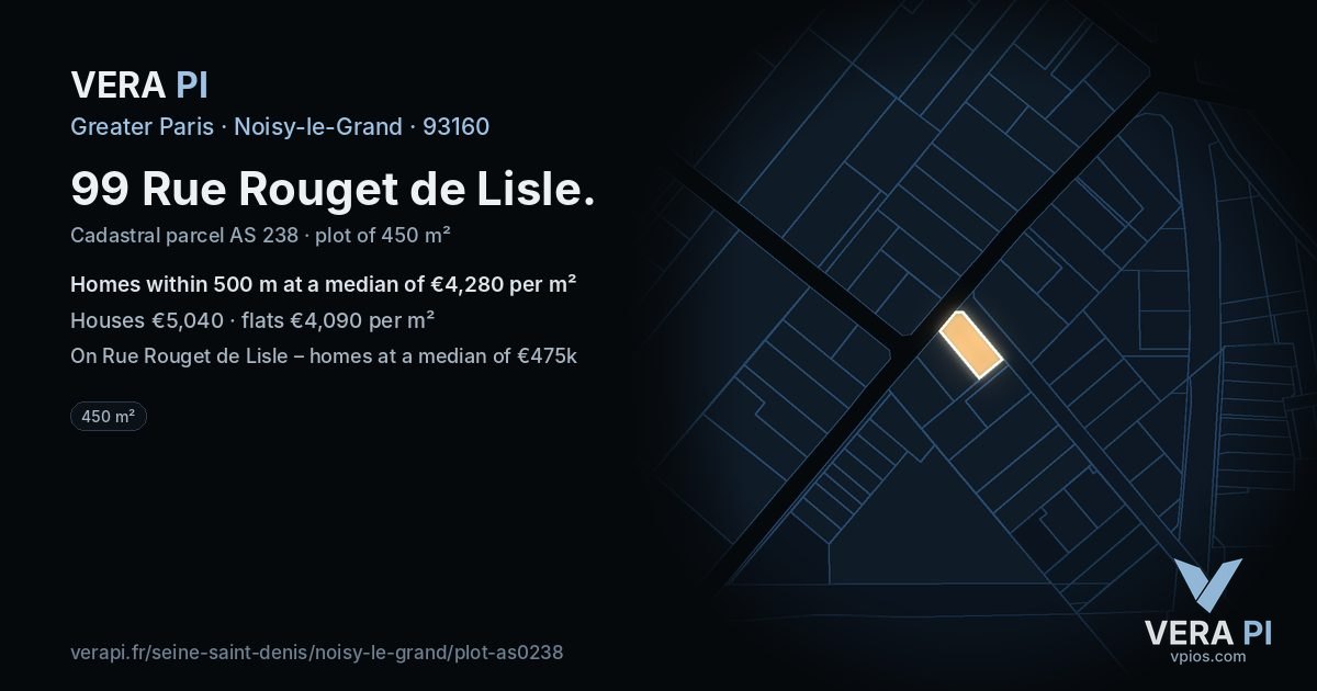 99 Rue Rouget de Lisle, Noisy-le-Grand at night – the plot lit, the parcels around coloured by the prices near them