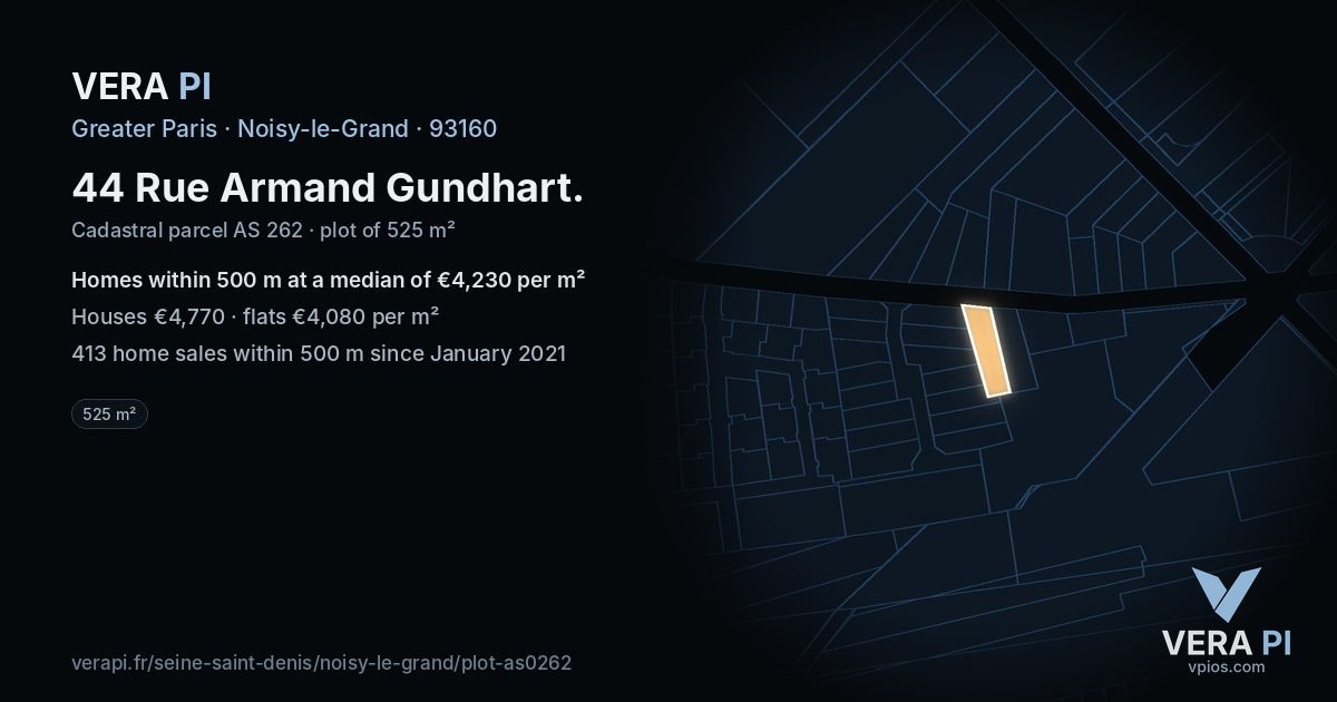 44 Rue Armand Gundhart, Noisy-le-Grand at night – the plot lit, the parcels around coloured by the prices near them