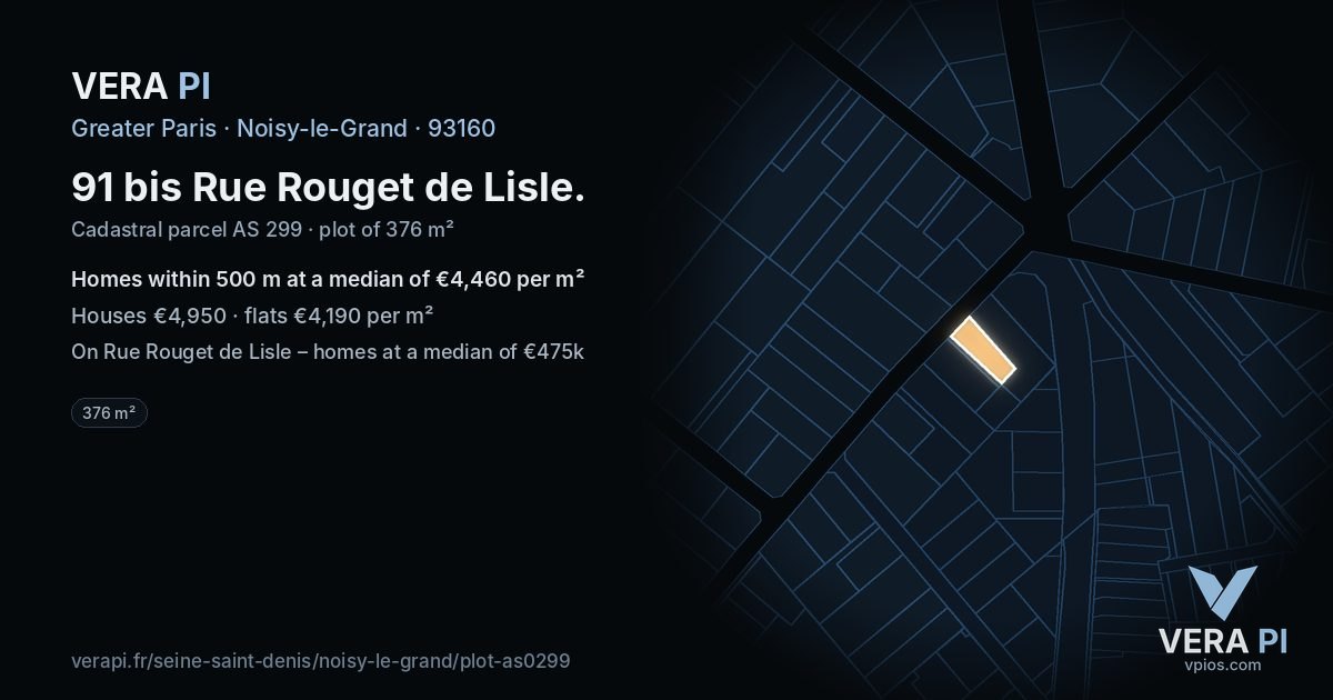 91 bis Rue Rouget de Lisle, Noisy-le-Grand at night – the plot lit, the parcels around coloured by the prices near them