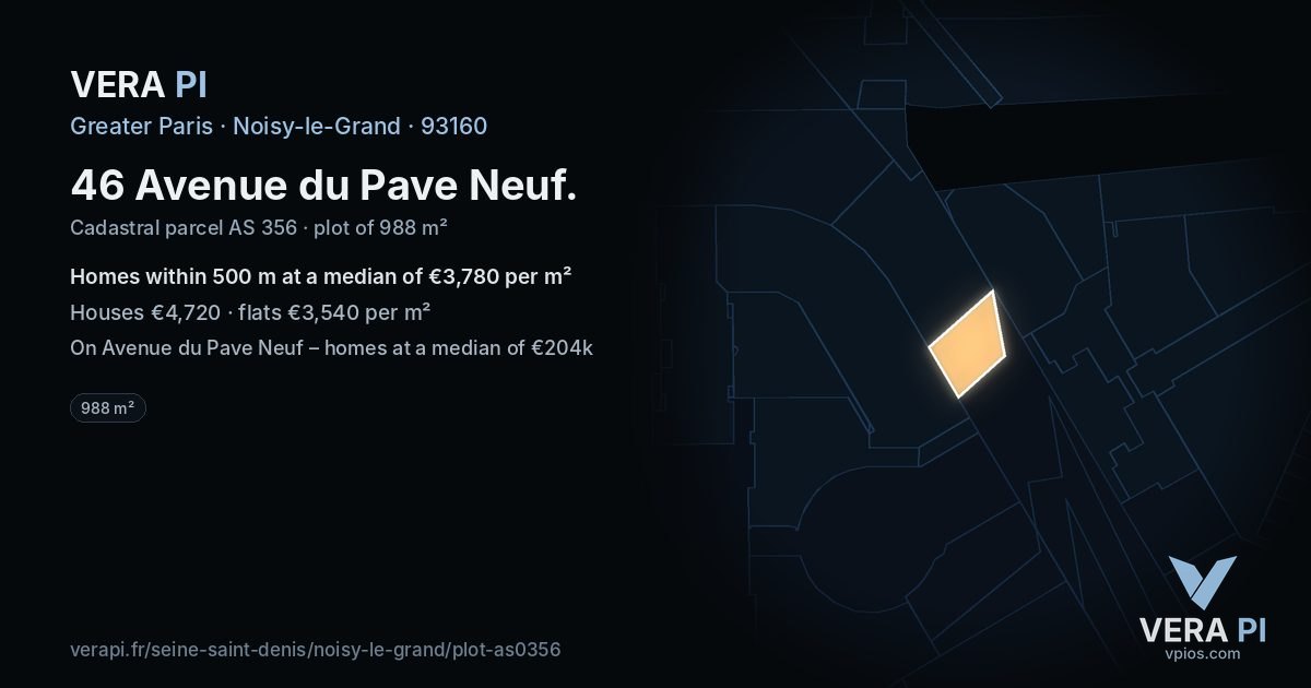 46 Avenue du Pave Neuf, Noisy-le-Grand at night – the plot lit, the parcels around coloured by the prices near them