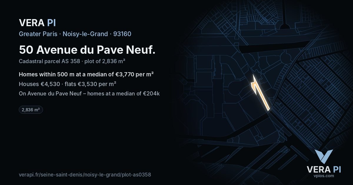 50 Avenue du Pave Neuf, Noisy-le-Grand at night – the plot lit, the parcels around coloured by the prices near them