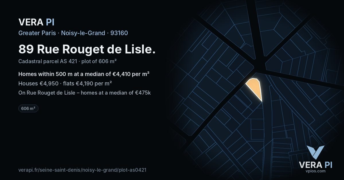 89 Rue Rouget de Lisle, Noisy-le-Grand at night – the plot lit, the parcels around coloured by the prices near them
