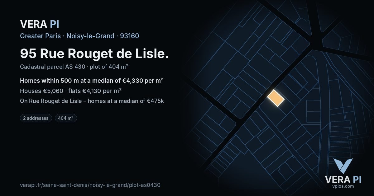 95 Rue Rouget de Lisle, Noisy-le-Grand at night – the plot lit, the parcels around coloured by the prices near them