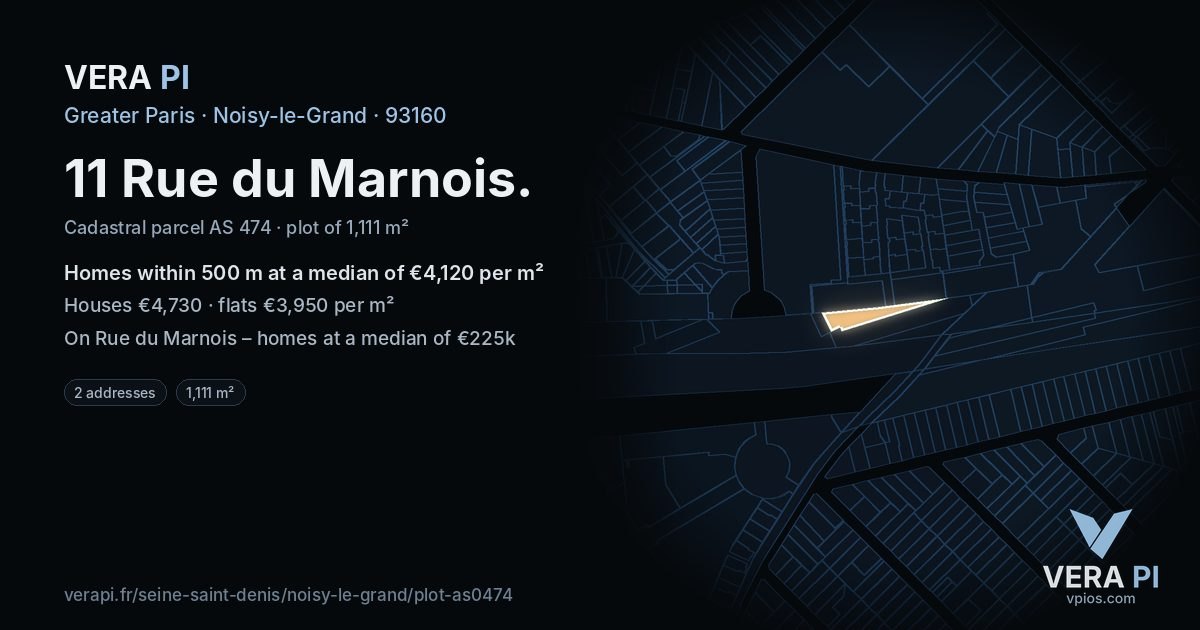 11 Rue du Marnois, Noisy-le-Grand at night – the plot lit, the parcels around coloured by the prices near them