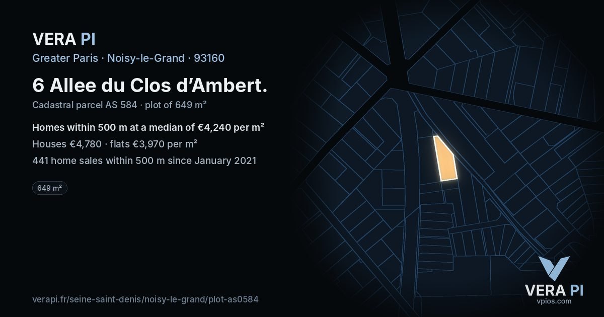 6 Allee du Clos d’Ambert, Noisy-le-Grand at night – the plot lit, the parcels around coloured by the prices near them